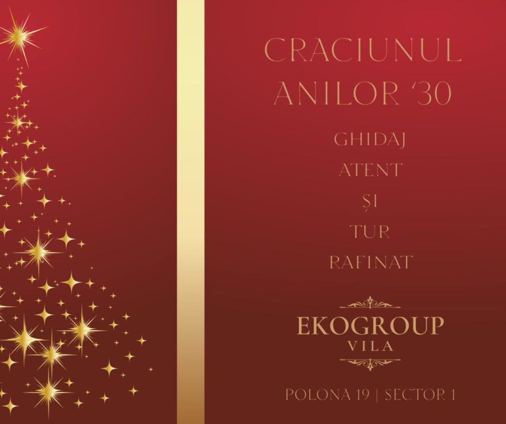 Crăciunul Anilor ’30 la Eko Group Vila: O Experiență Nostalgică în Eleganța Interbelică 1 Crăciunul Anilor ’30 la Eko Group Vila: O Experiență Nostalgică în Eleganța Interbelică
